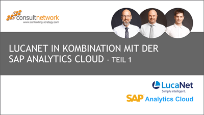 Webinaraufzeichnung: LucaNet in Kombination mit der SAP Analytics Cloud - Teil I