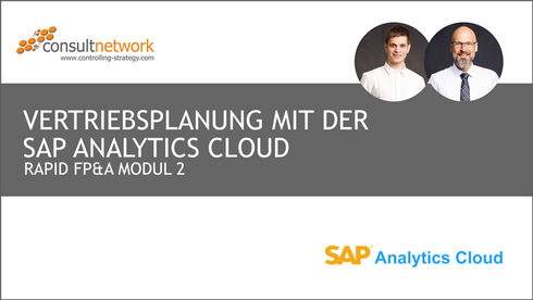 Webinaraufzeichnung: Vertriebsplanung mit der SAP Analytics Cloud (Rapid FP&A Modul 2)