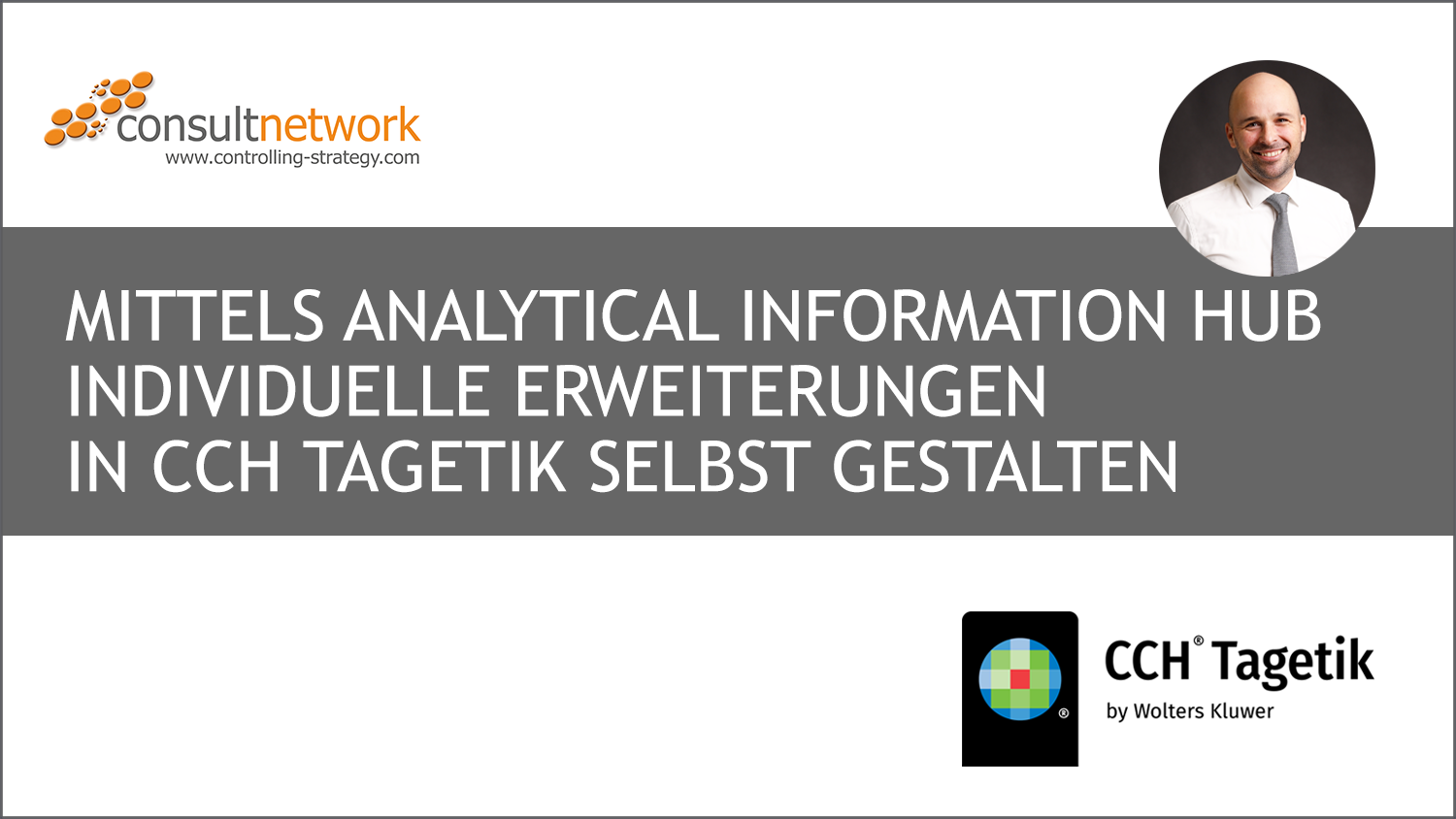Webinaraufzeichnung Mittels Analytical Information Hub individuelle Erweiterungen in CCH Tagetik selbst gestalten