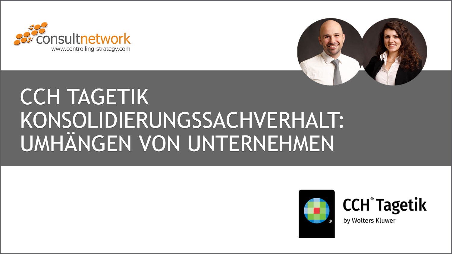 Webinaraufzeichnung CCH Tagetik Konsolidierungssachverhalt: Umhängen von Unternehmen