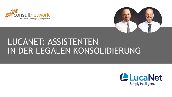 Webinaraufzeichnung LucaNet Assistenten in der lLegale Konsolidierung mit LucaNet